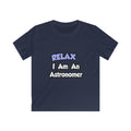 Relax...I'm An Astronomer - Kids Softstyle Tee