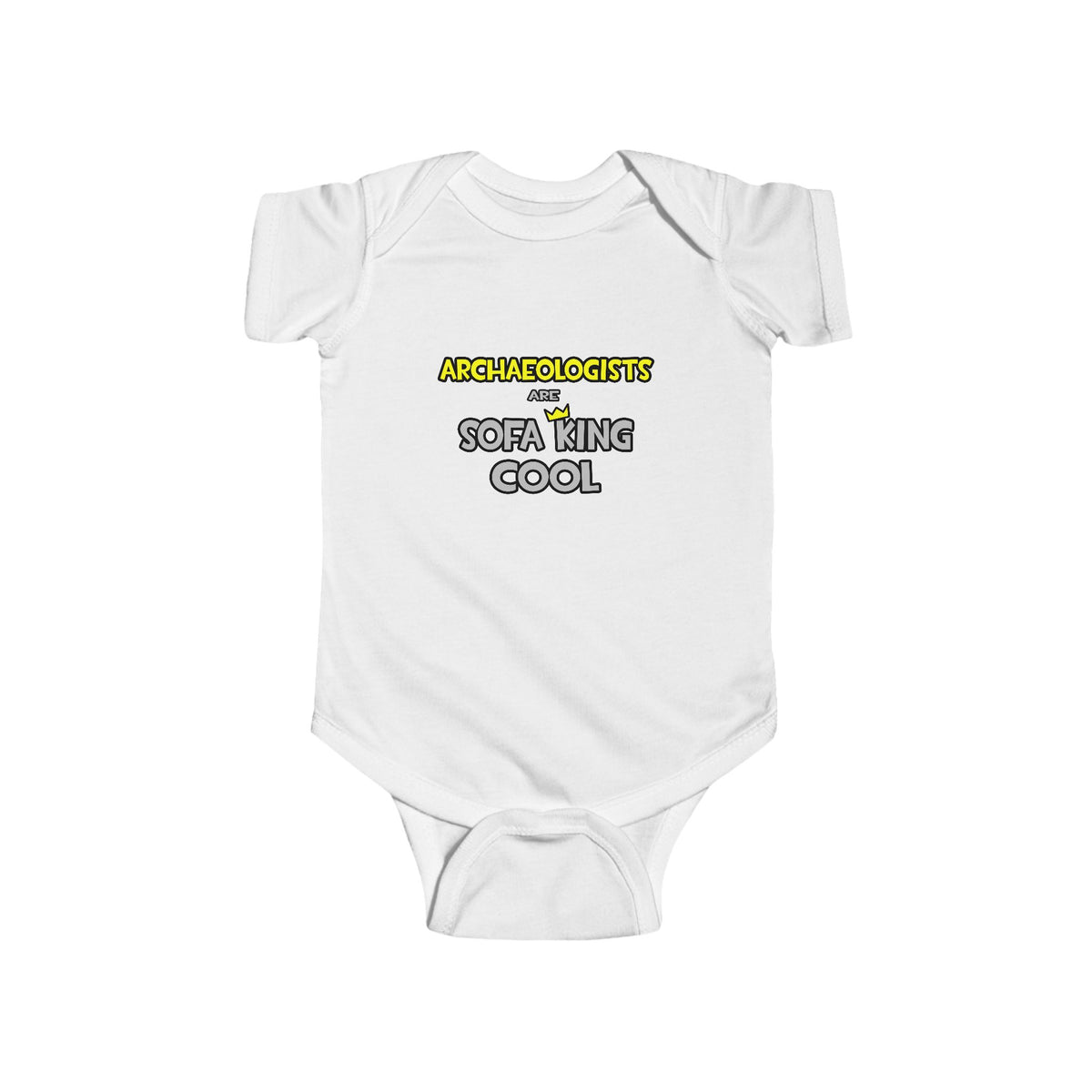 Archaeologists Are Sofa King Cool - Infant Fine Jersey Bodysuit