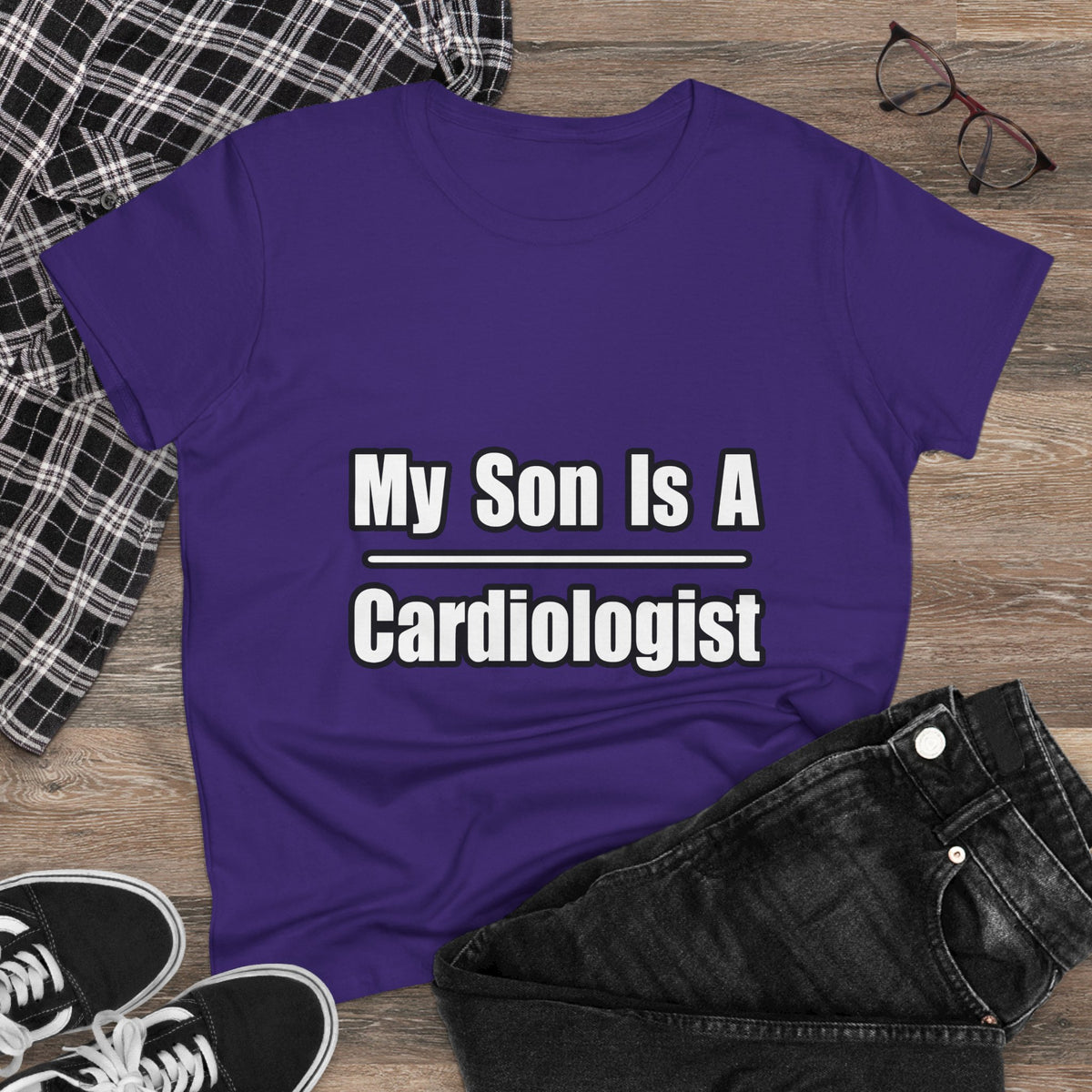 My Son Is A Cardiologist - Women's Midweight Cotton Tee