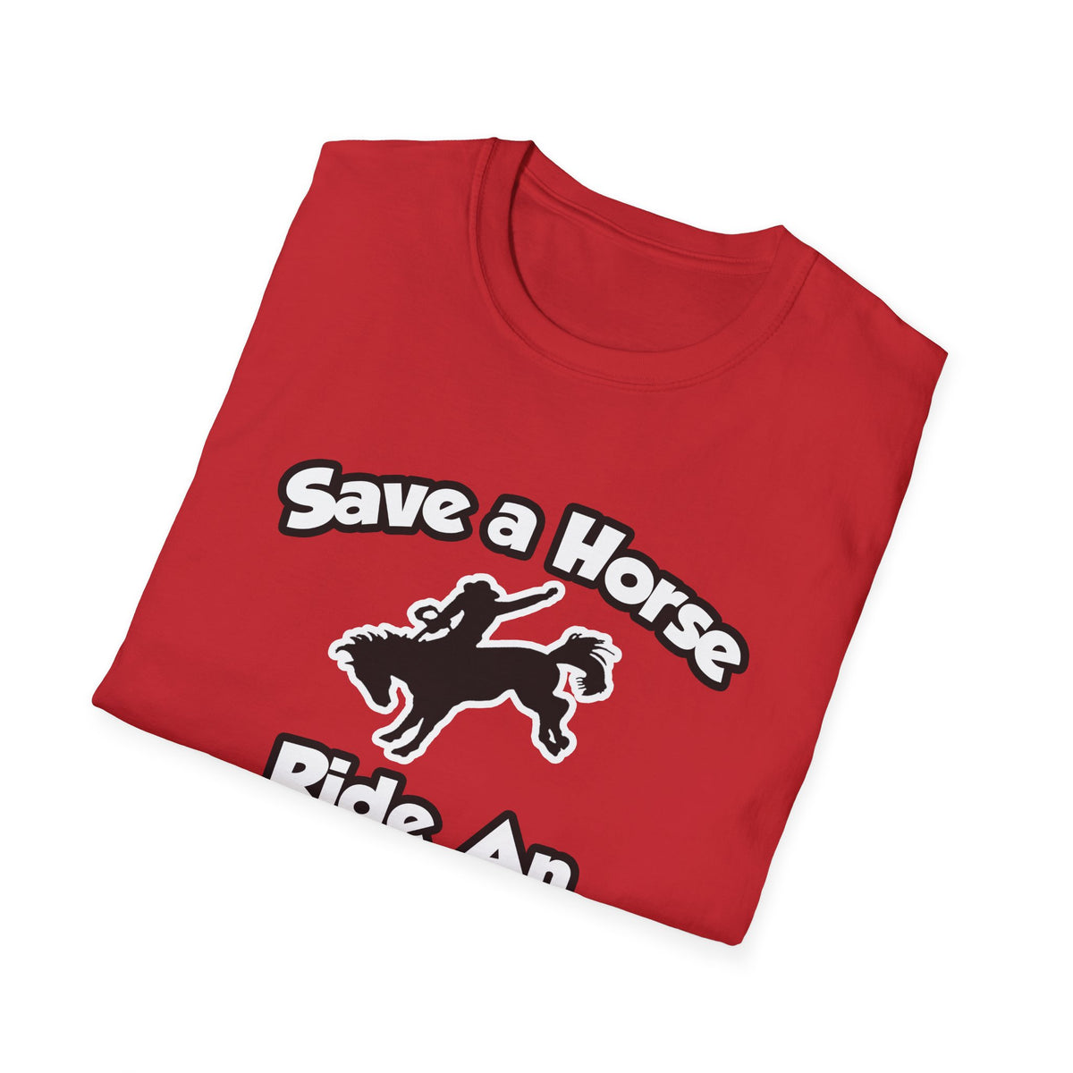 Save a Horse, Ride an Entomologist - Unisex Softstyle T-Shirt