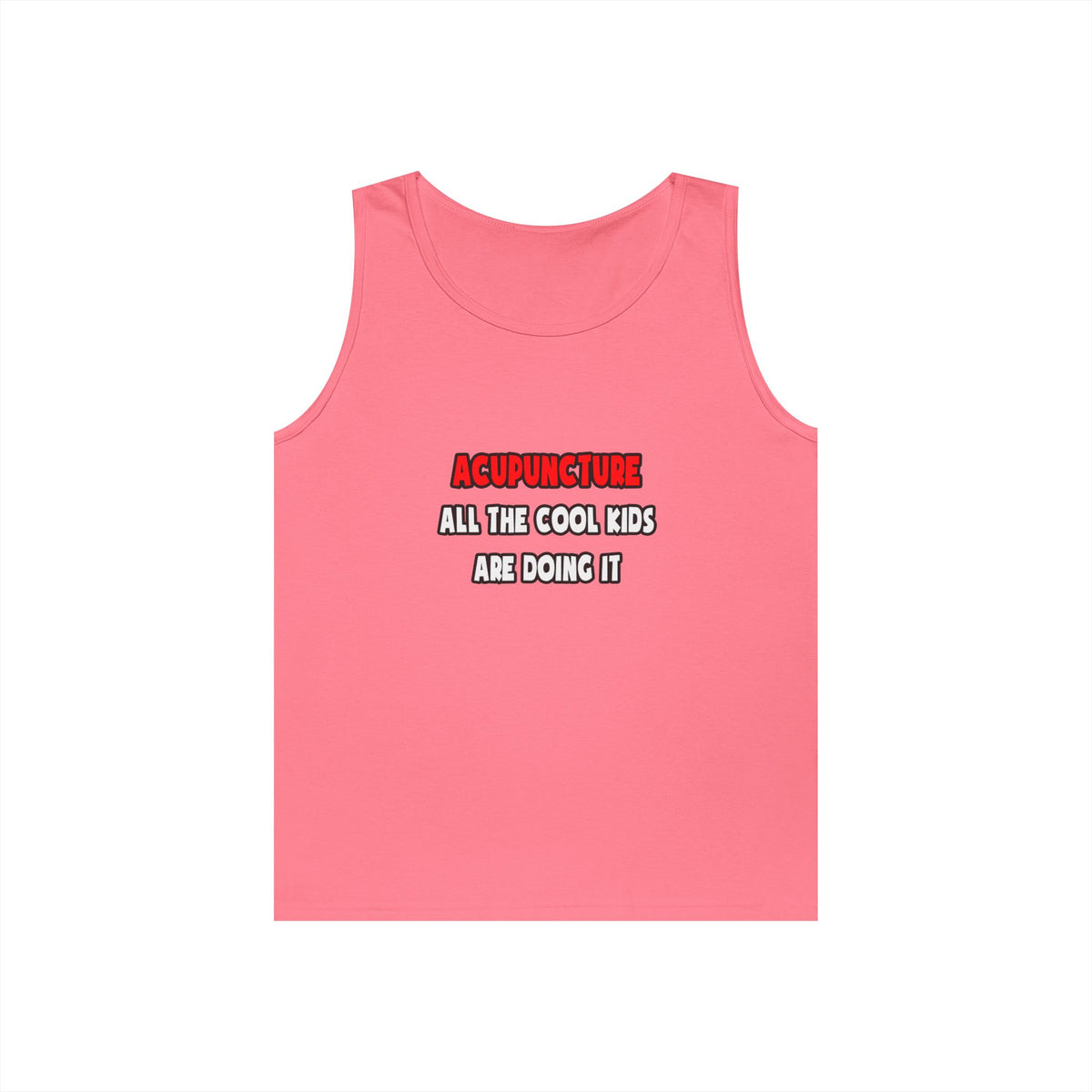Funny Acupuncturist Shirts and Gifts - Unisex Heavy Cotton Tank Top
