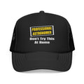 Professional Astronomer...Joke - Foam Trucker Hat