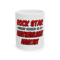 Rock Star .. Anesthesiologist Assistant - Ceramic Mug, (11oz, 15oz)