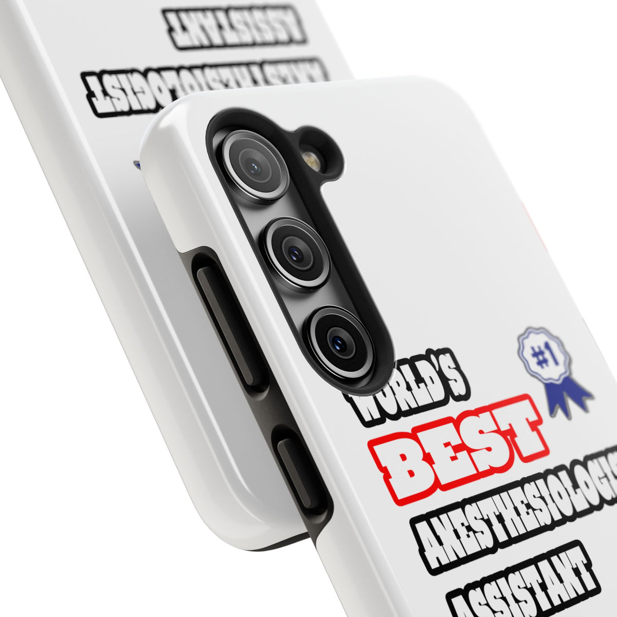 World's Best Anesthesiologist Assistant - Tough Phone Cases