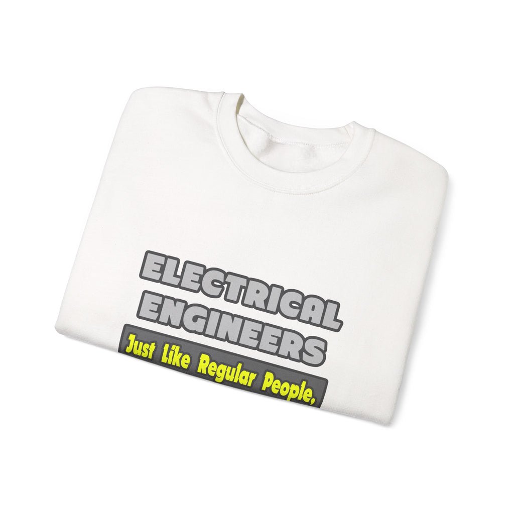 Electrical Engineers...Smarter - Unisex Heavy Blend™ Crewneck Sweatshirt