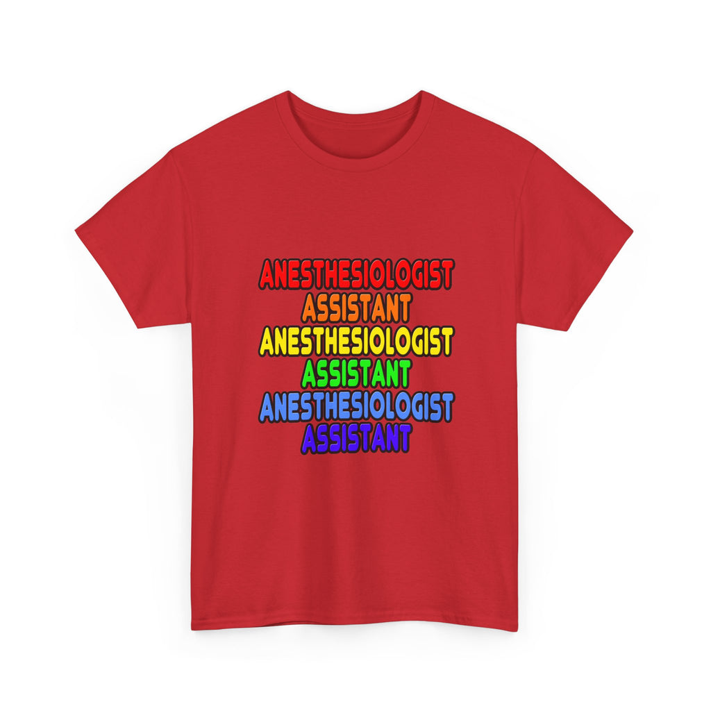 Rainbow Anesthesiologist Assistant - Unisex Heavy Cotton Tee