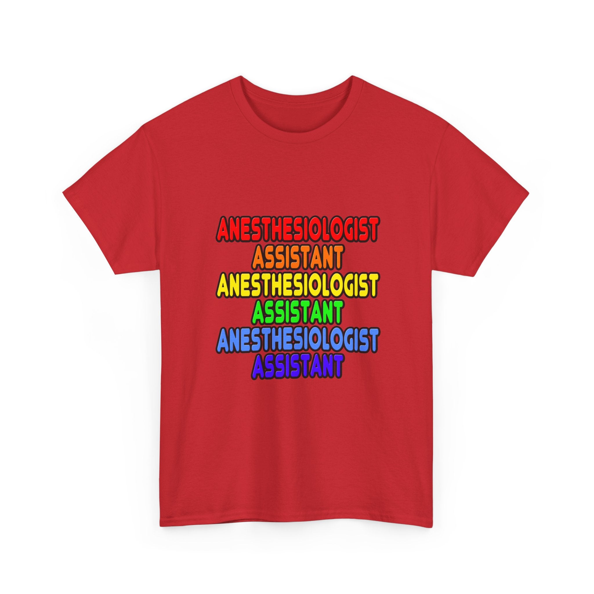 Rainbow Anesthesiologist Assistant - Unisex Heavy Cotton Tee