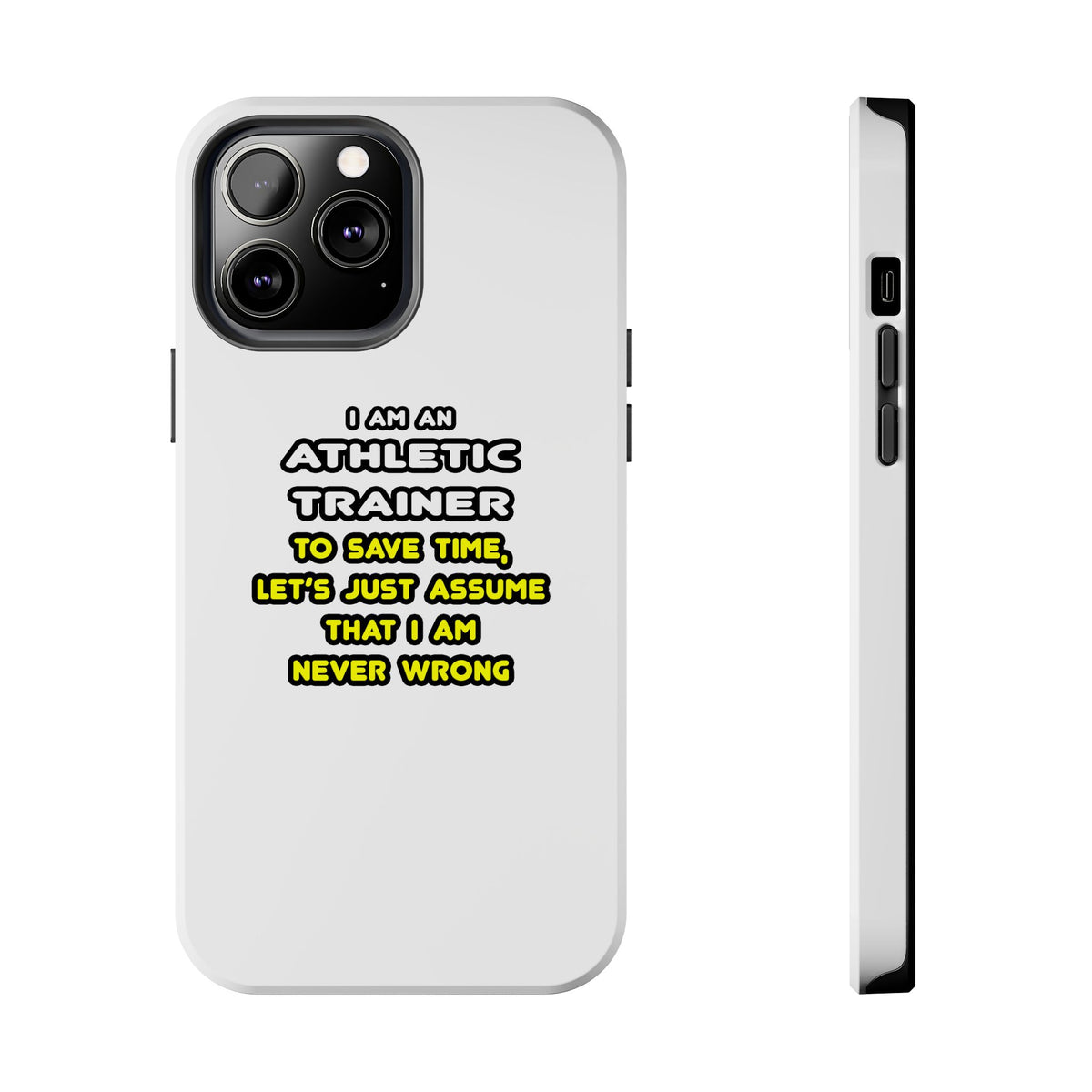 Funny Athletic Trainer T Shirts - Tough Phone Cases