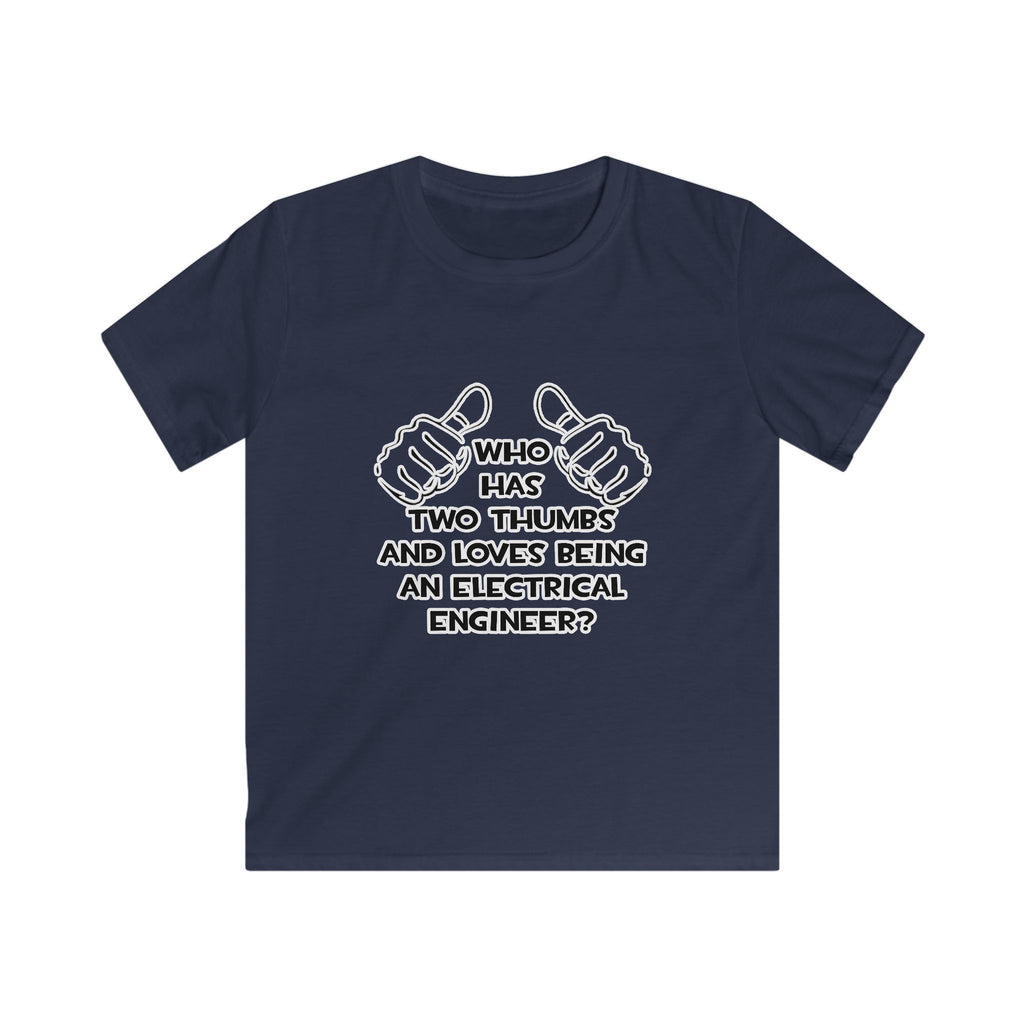 Two Thumbs...Electrical Engineer - Kids Softstyle Tee