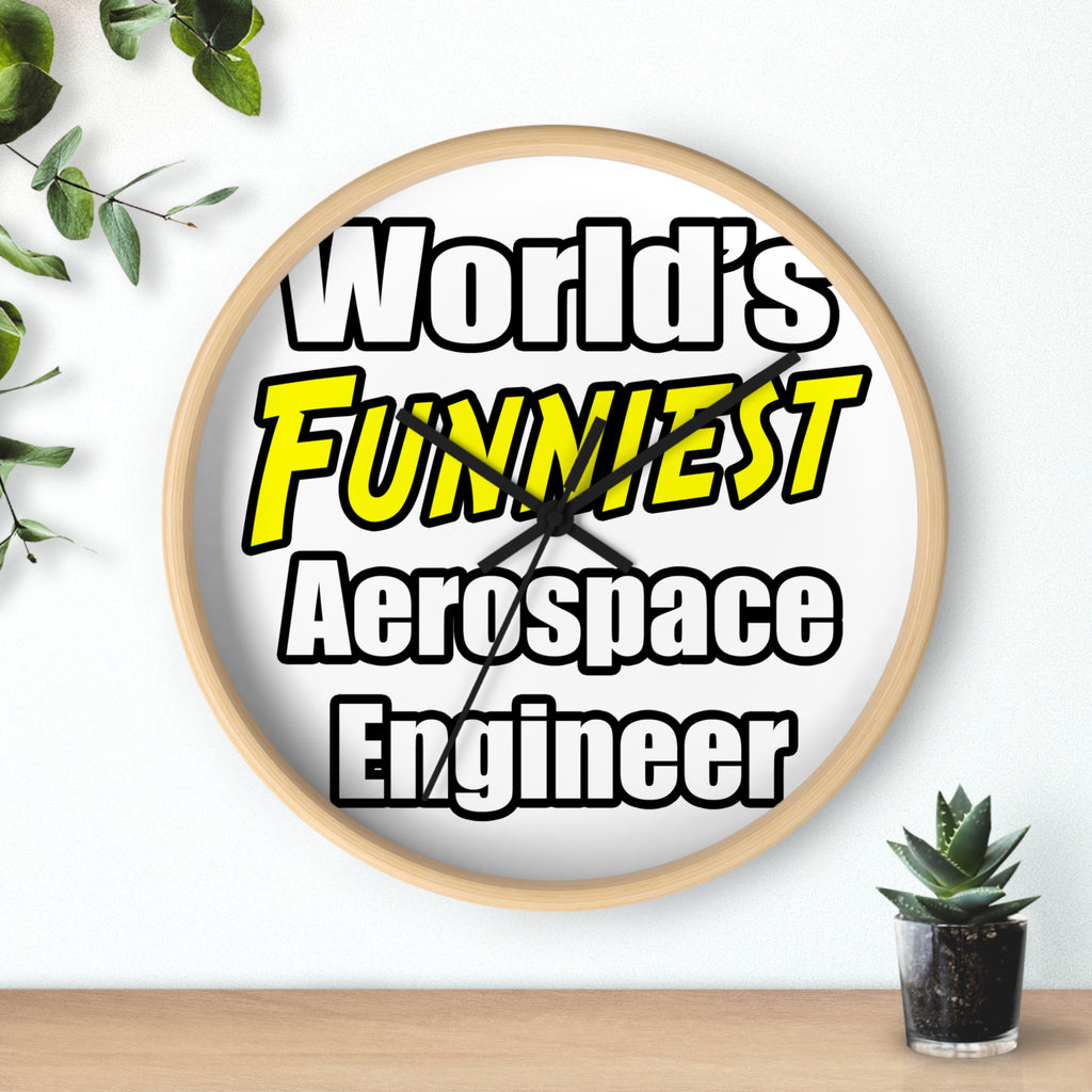 World's Funniest Aerospace Engineer - Wall Clock