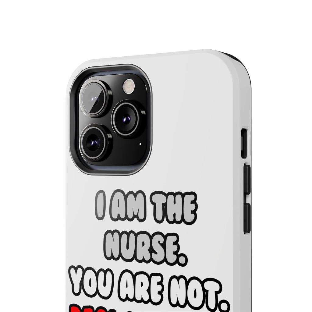 Deal With It ... Funny Nurse - Tough Phone Cases