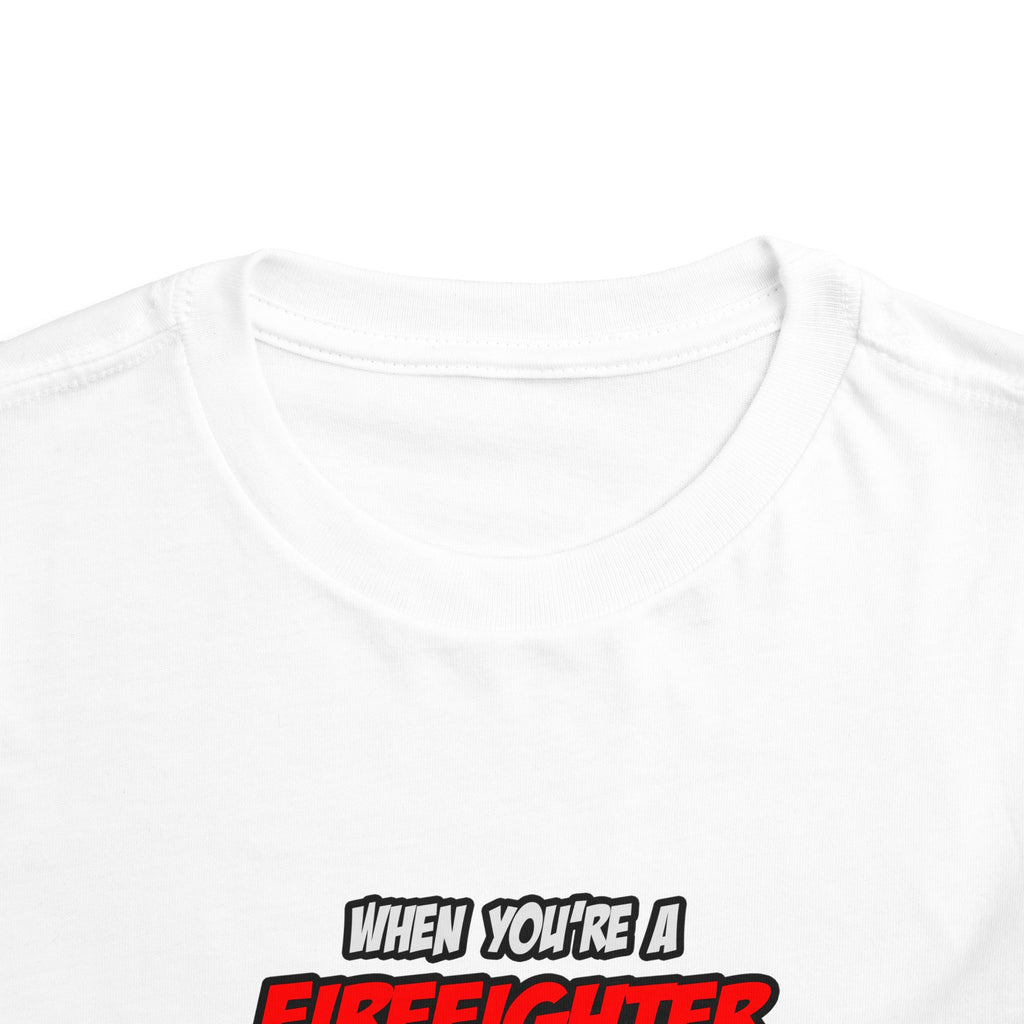 Firefighter .. OMG WTF LOL - Toddler Short Sleeve Tee