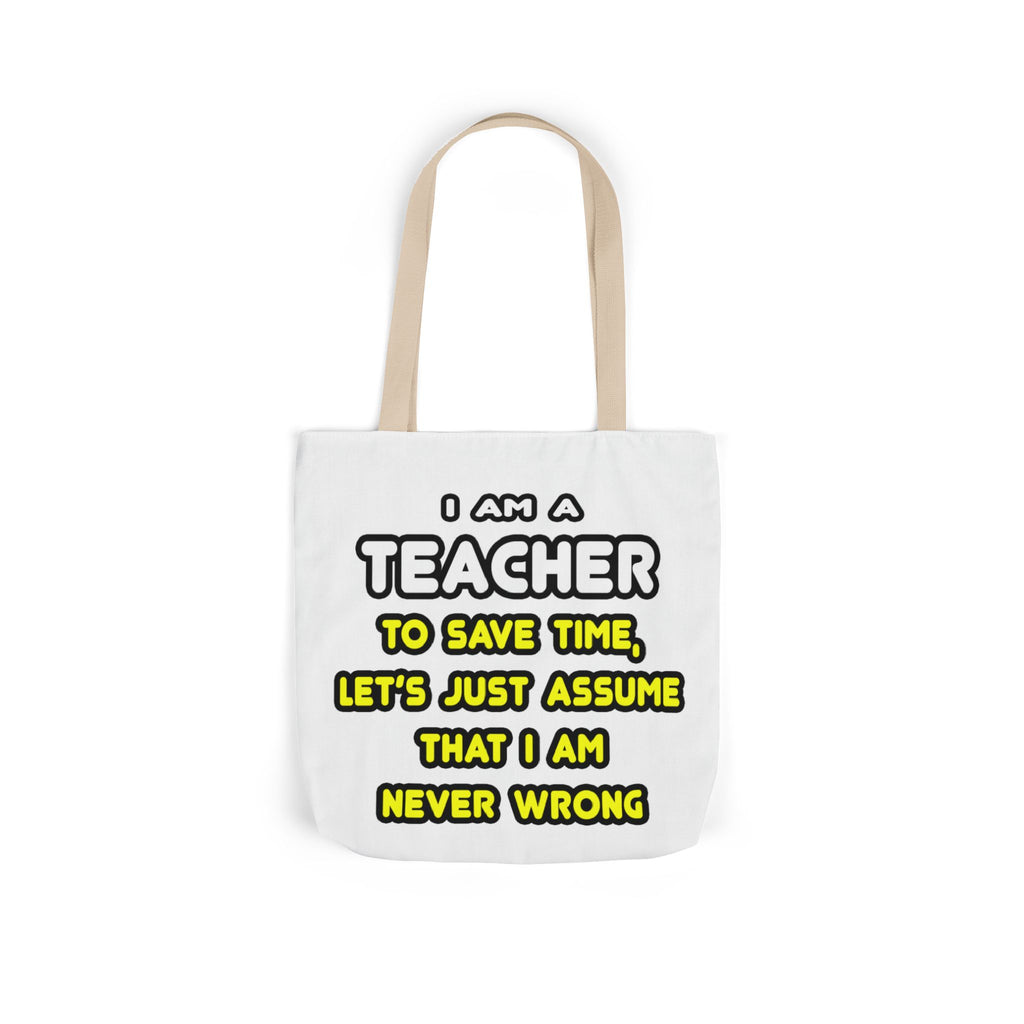 Funny Teacher T Shirts and Gifts - Canvas Tote Bag, 5-Color Straps