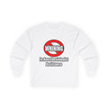 No Whining In Anesthesiologist Assistance - Unisex Ultra Cotton Long Sleeve Tee