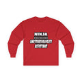 Ninja Anesthesiologist Assistant - Unisex Ultra Cotton Long Sleeve Tee