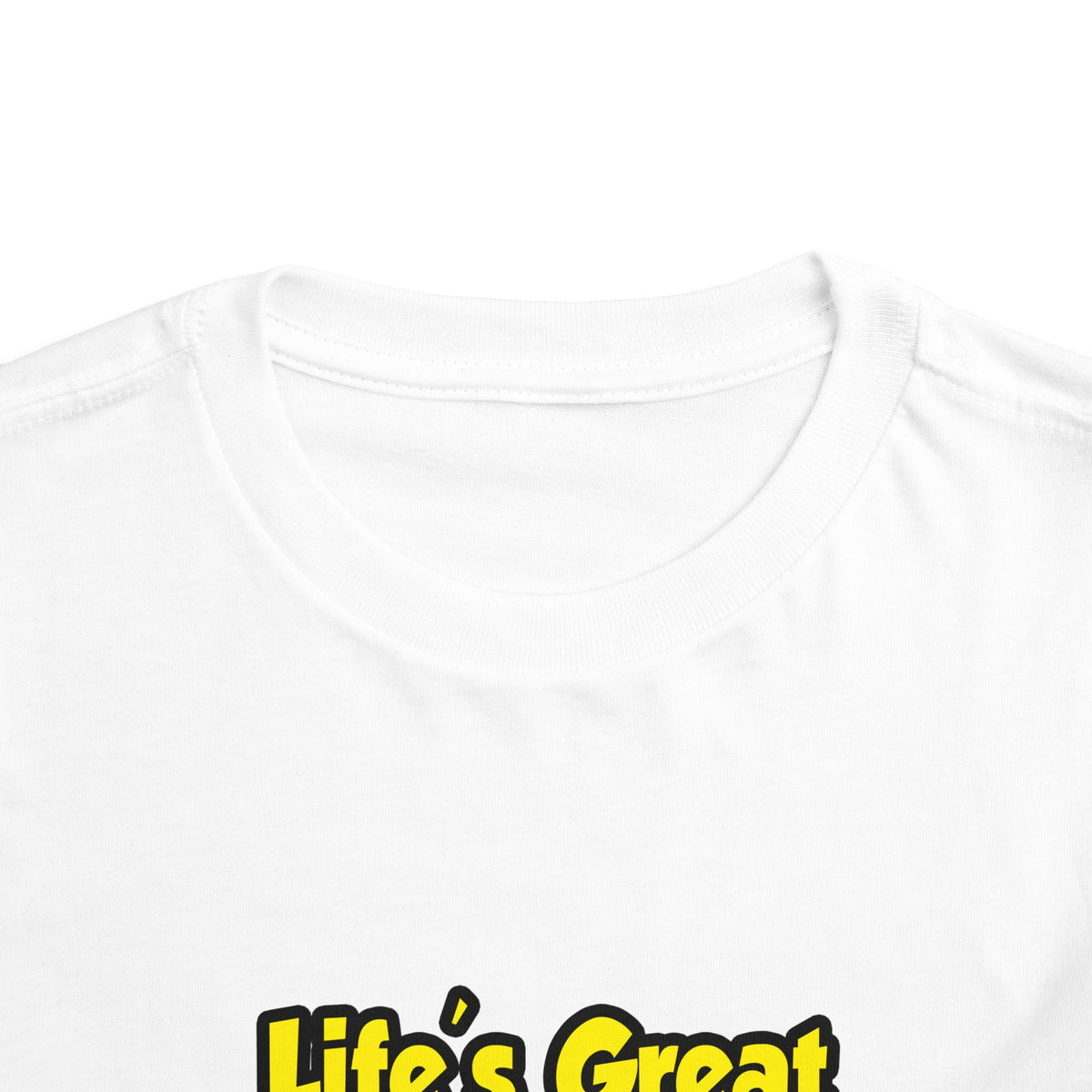 Life's Great When You're a Dental Hygienist - Toddler Short Sleeve Tee