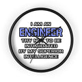 Engineer Joke ... Superior Intelligence - Wall Clock