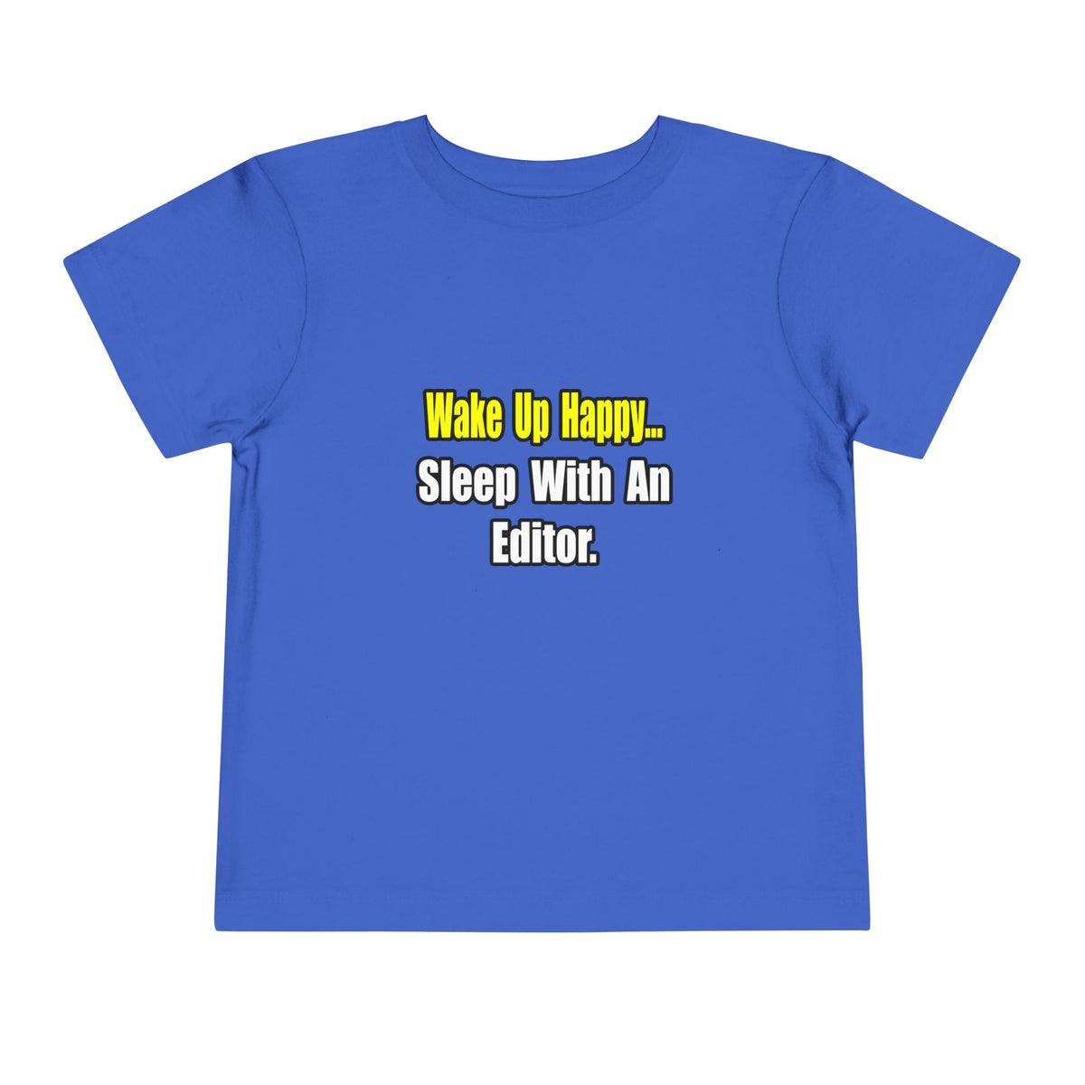Sleep With an Editor - Toddler Short Sleeve Tee