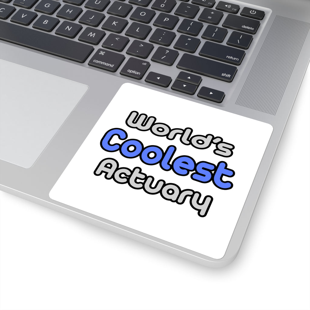 World's Coolest Actuary - Square Stickers