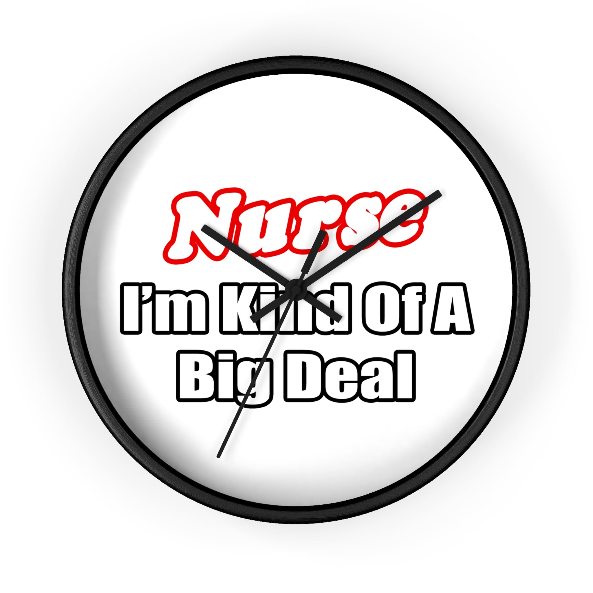 Nurse Big Deal - Wall Clock