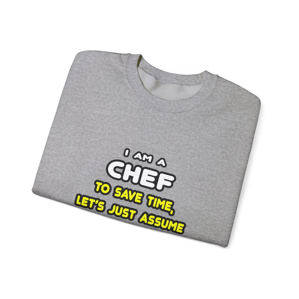 Funny Chef T Shirts and Gifts - Unisex Heavy Blend™ Crewneck Sweatshirt