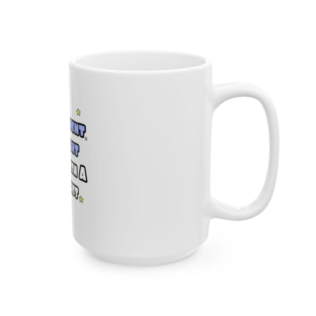 Experiment At Night...Sleep With a Biologist - Ceramic Mug, (11oz, 15oz)
