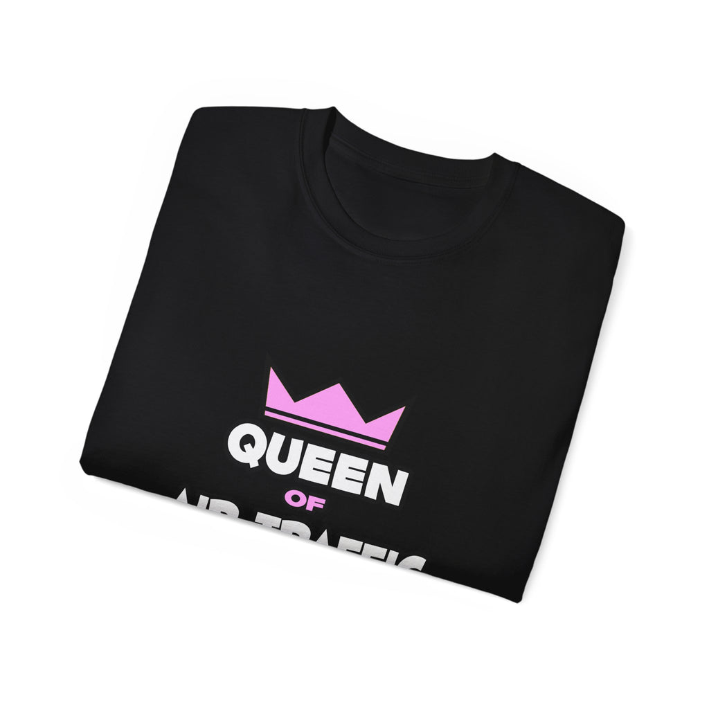Queen of Air Traffic Control - Unisex Ultra Cotton Tee