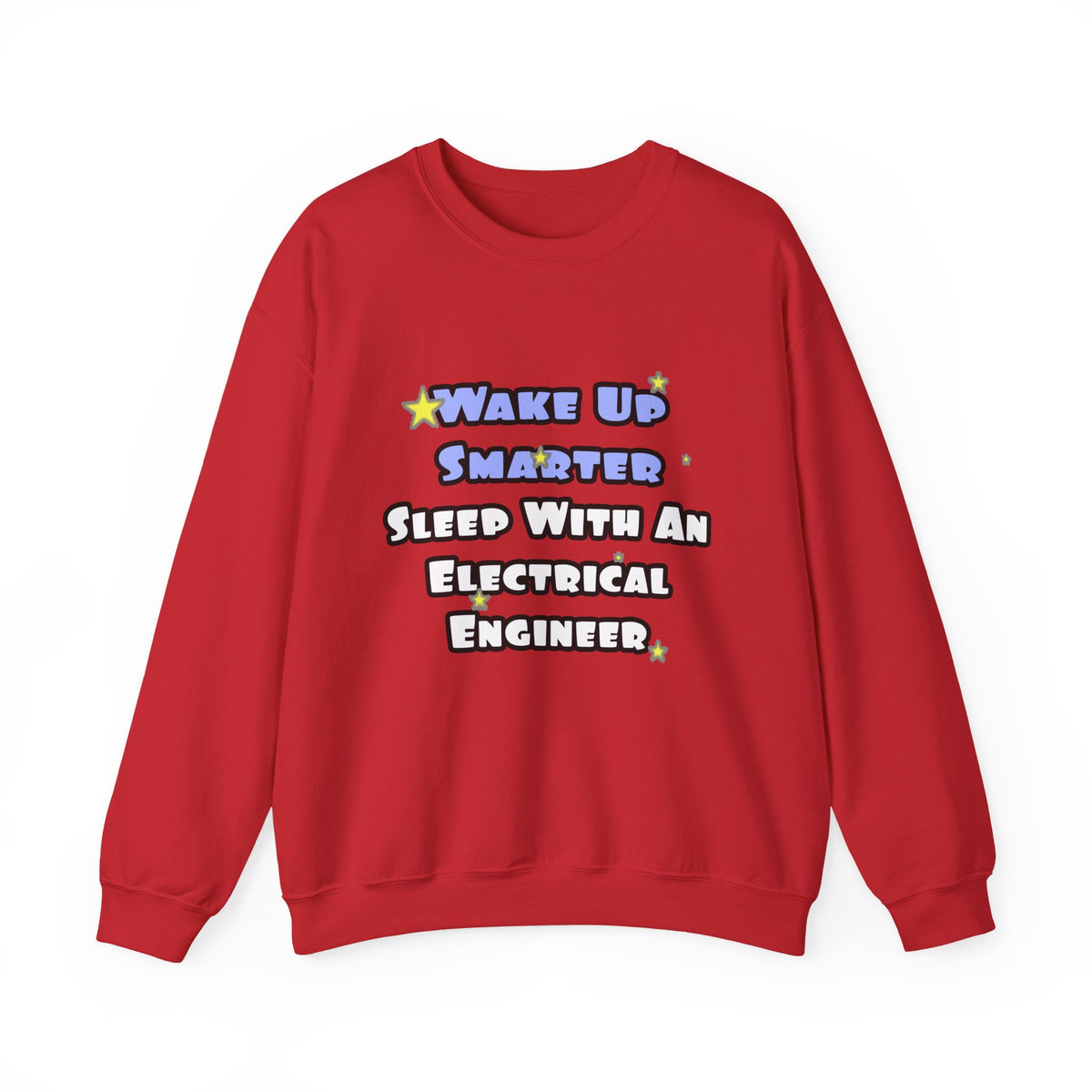 Smarter...Sleep With an Electrical Engineer - Unisex Heavy Blend™ Crewneck Sweatshirt