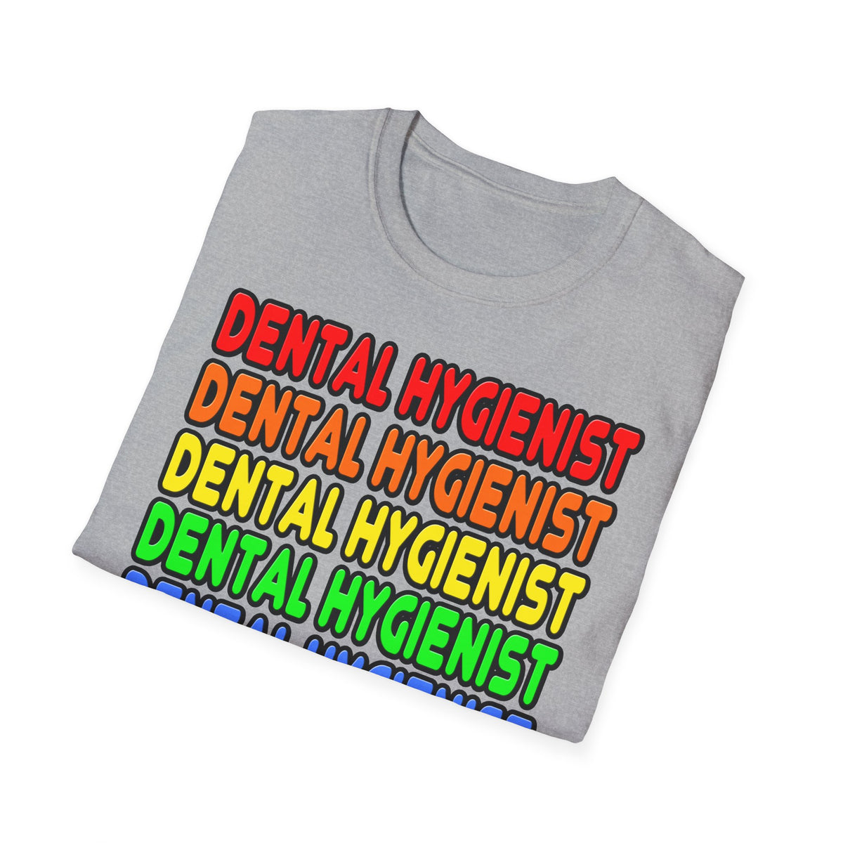 Rainbow Dental Hygienist - Unisex Softstyle T-Shirt