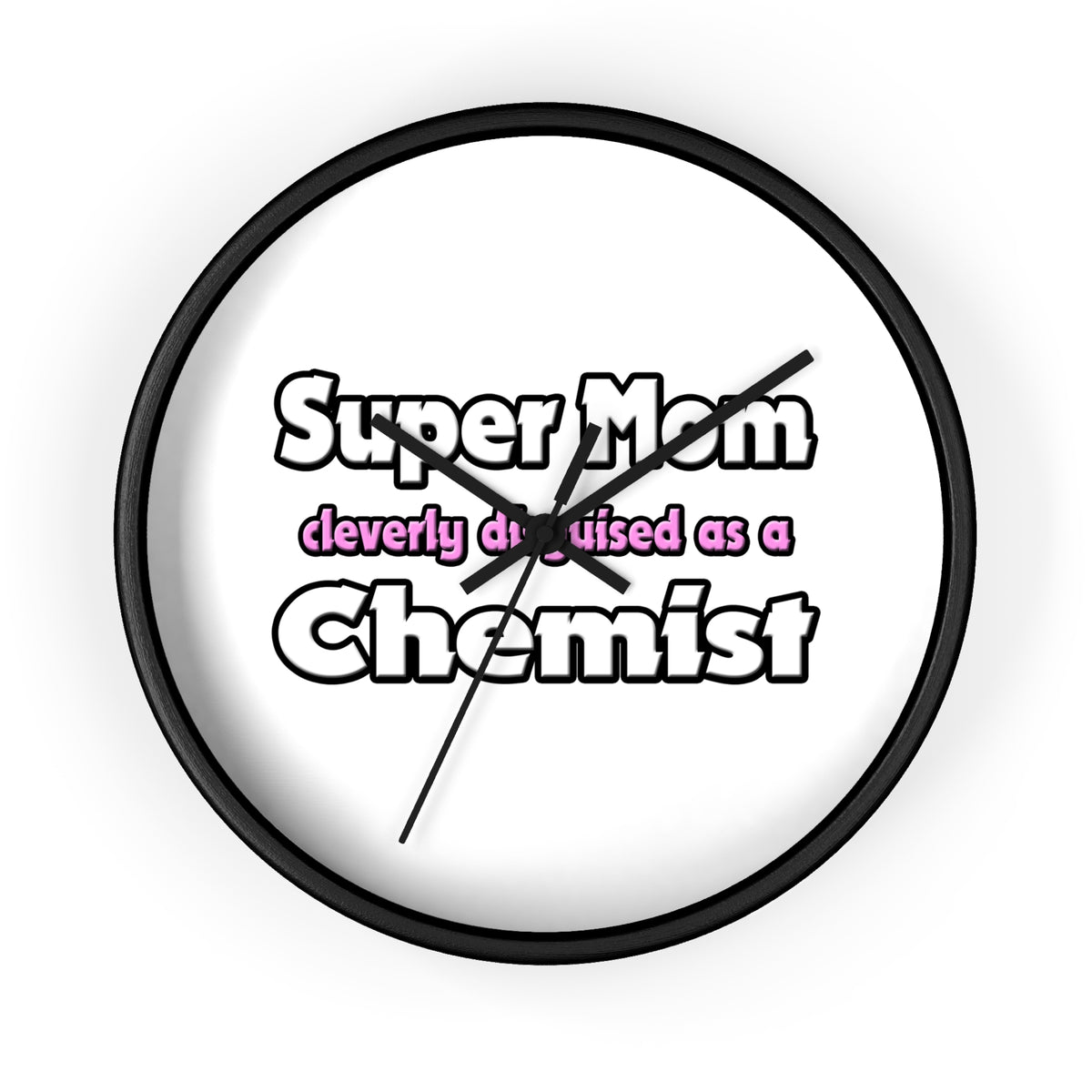 Super Mom ... Chemist - Wall Clock