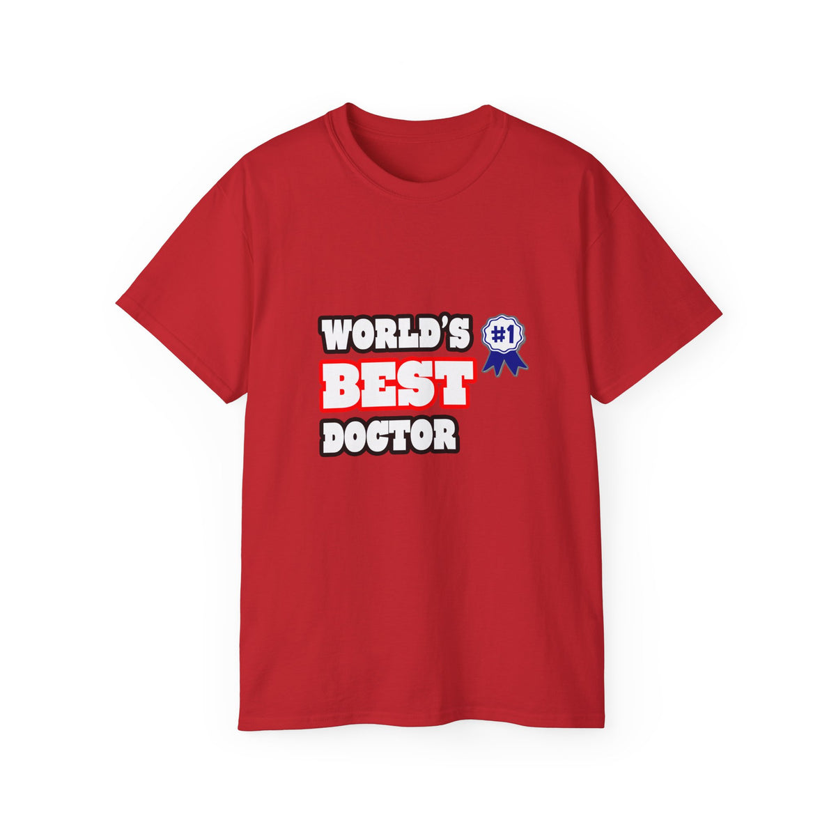 World's Best Doctor - Unisex Ultra Cotton Tee