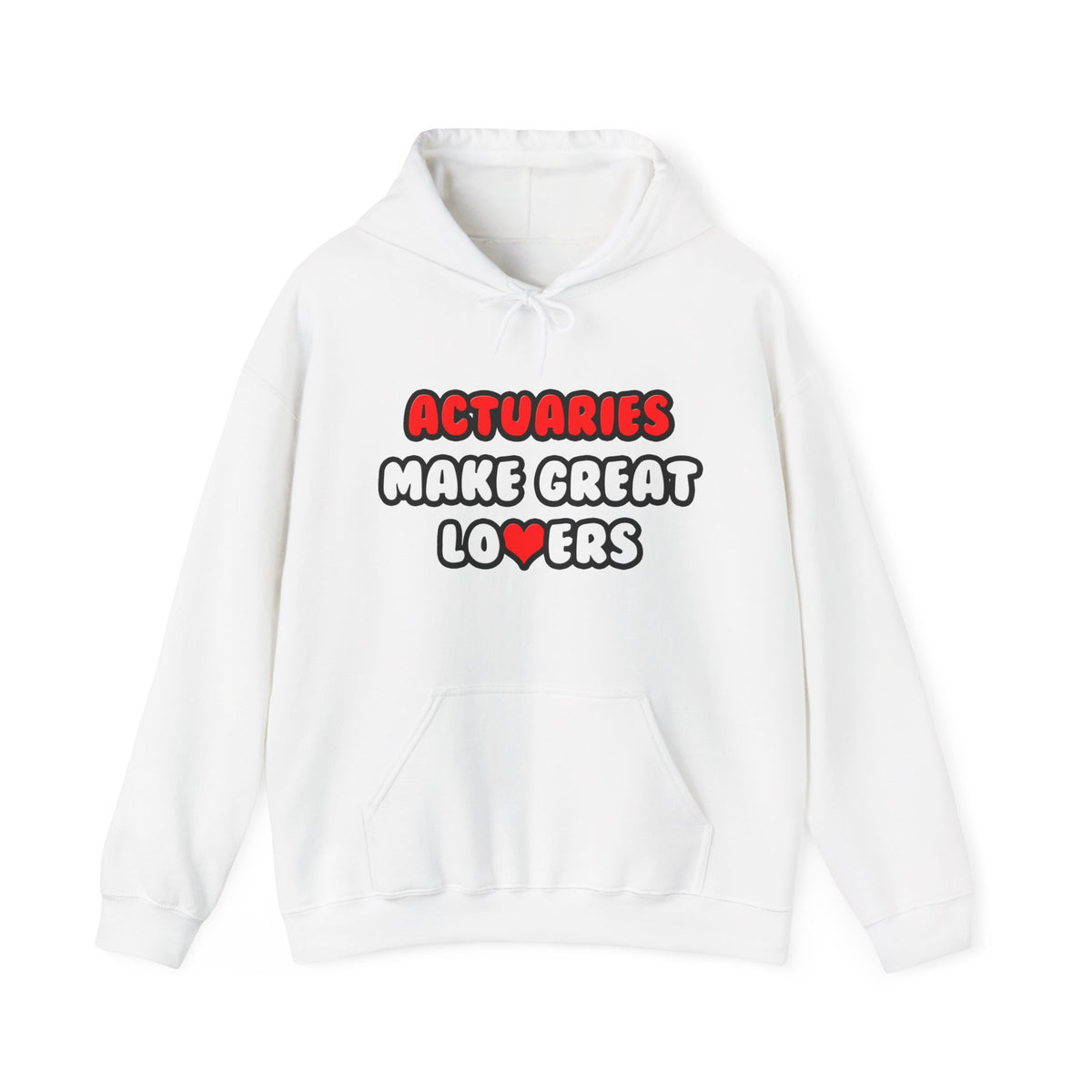 Actuaries Make Great Lovers   Copy - Unisex Heavy Blend™ Hooded Sweatshirt