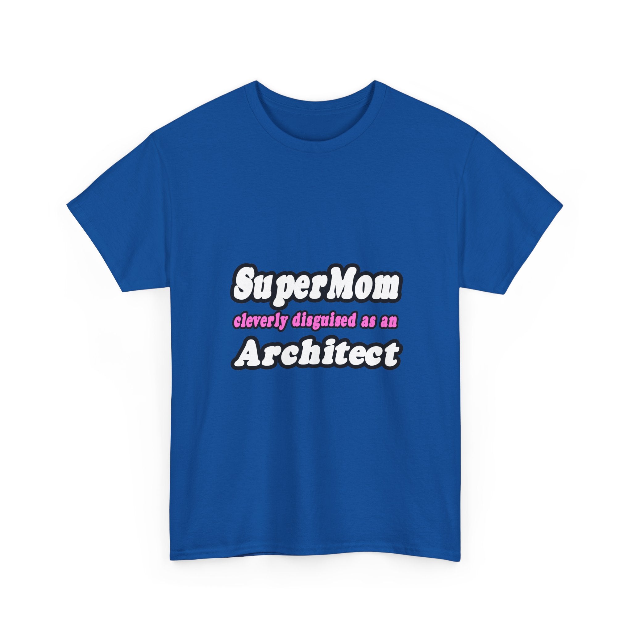 SuperMom...Architect - Unisex Heavy Cotton Tee