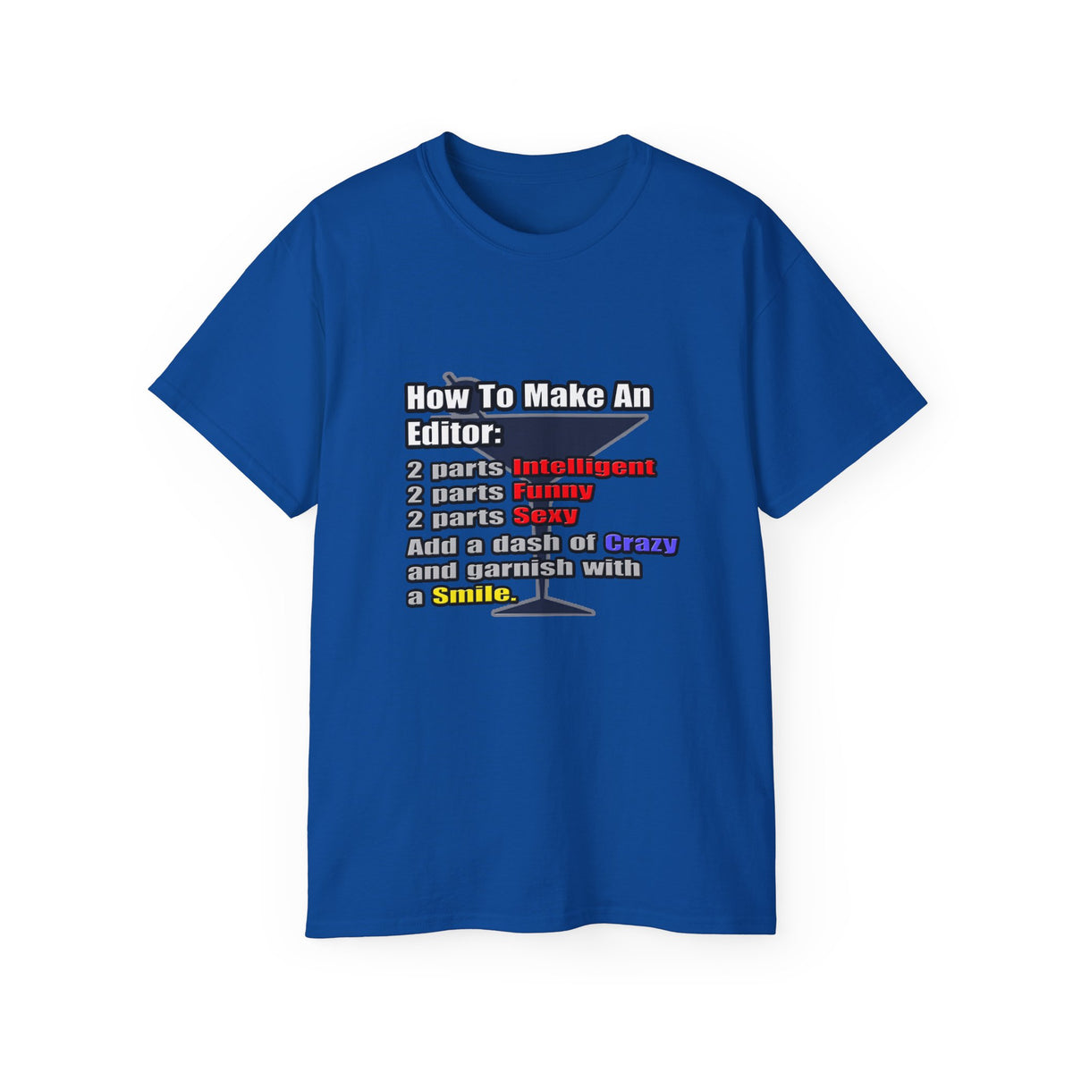 How To Make an Editor - Unisex Ultra Cotton Tee