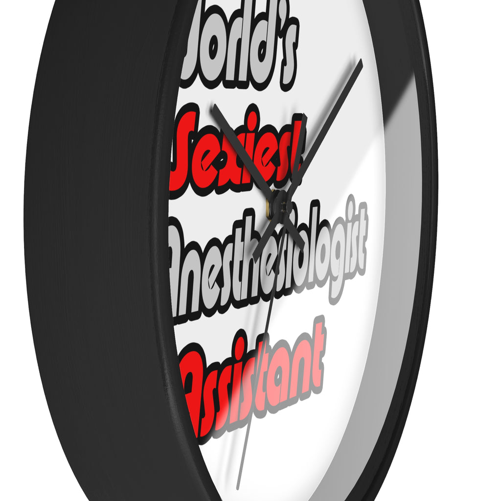 World's Sexiest Anesthesiologist Assistant - Wall Clock