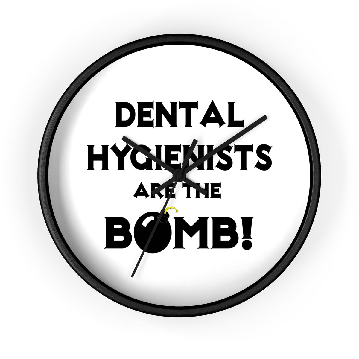 Dental Hygienists Are The Bomb! - Wall Clock