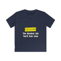 Teacher...Hardest Job You'll Ever Love - Kids Softstyle Tee
