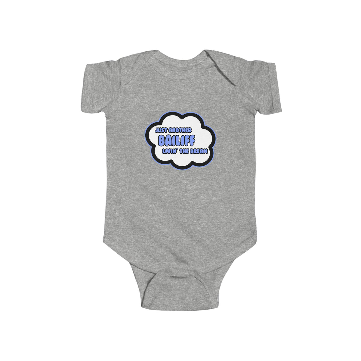 Bailiff .. Livin' The Dream - Infant Fine Jersey Bodysuit