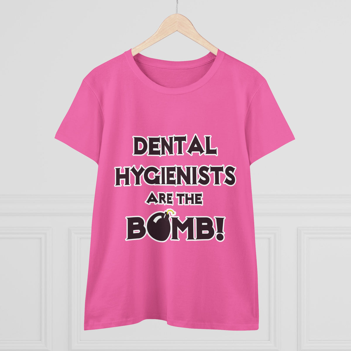 Dental Hygienists Are The Bomb! - Women's Midweight Cotton Tee