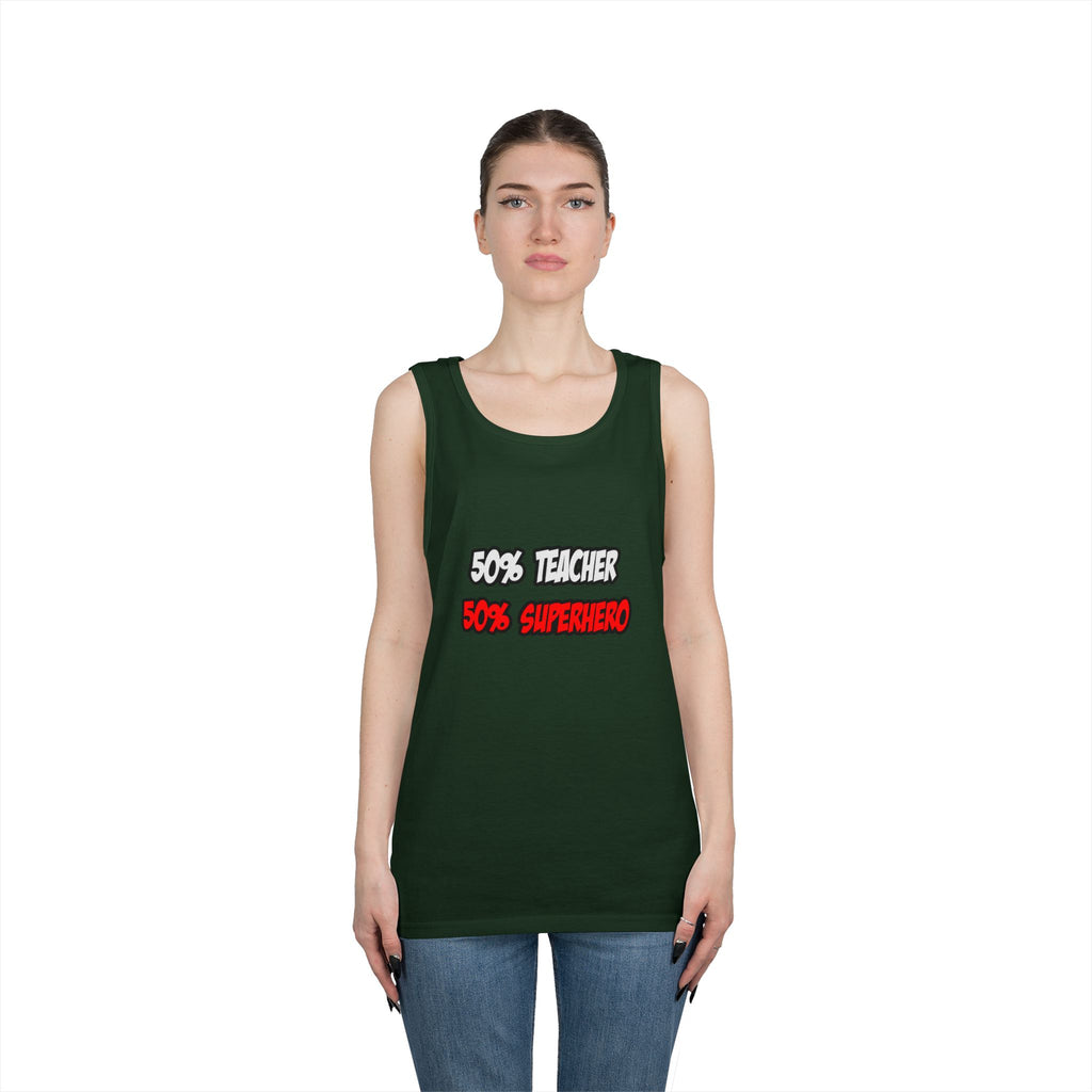 Half Teacher...Half Superhero - Unisex Heavy Cotton Tank Top