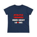Athletic Trainers Make Great Lovers - Women's Midweight Cotton Tee