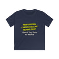 Professional Cardiovascular Technologist .. Joke - Kids Softstyle Tee
