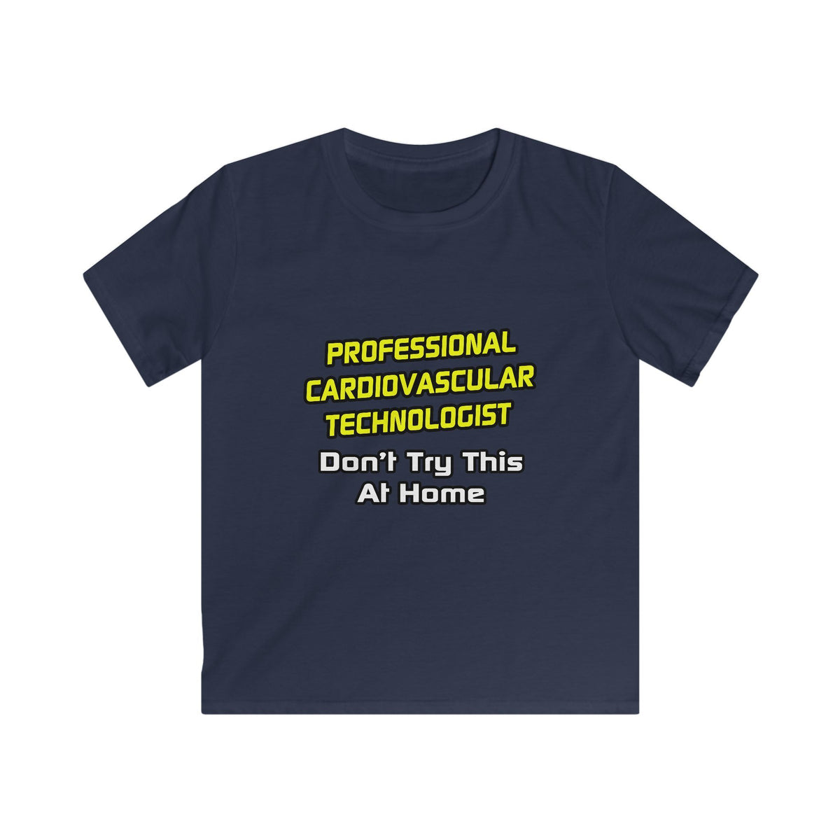 Professional Cardiovascular Technologist .. Joke - Kids Softstyle Tee