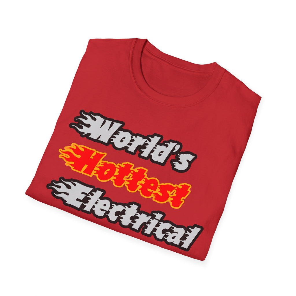World's Hottest Electrical Engineer - Unisex Softstyle T-Shirt