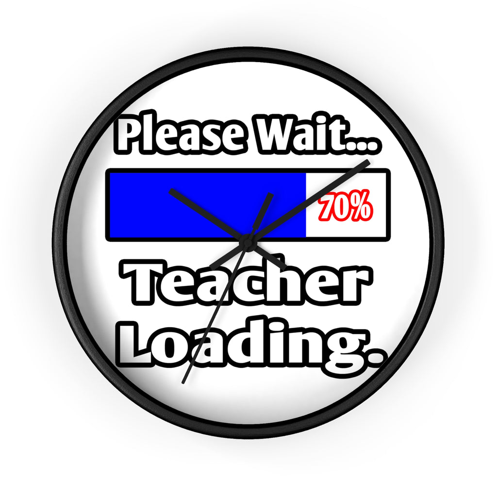Please Wait...Teacher Loading - Wall Clock