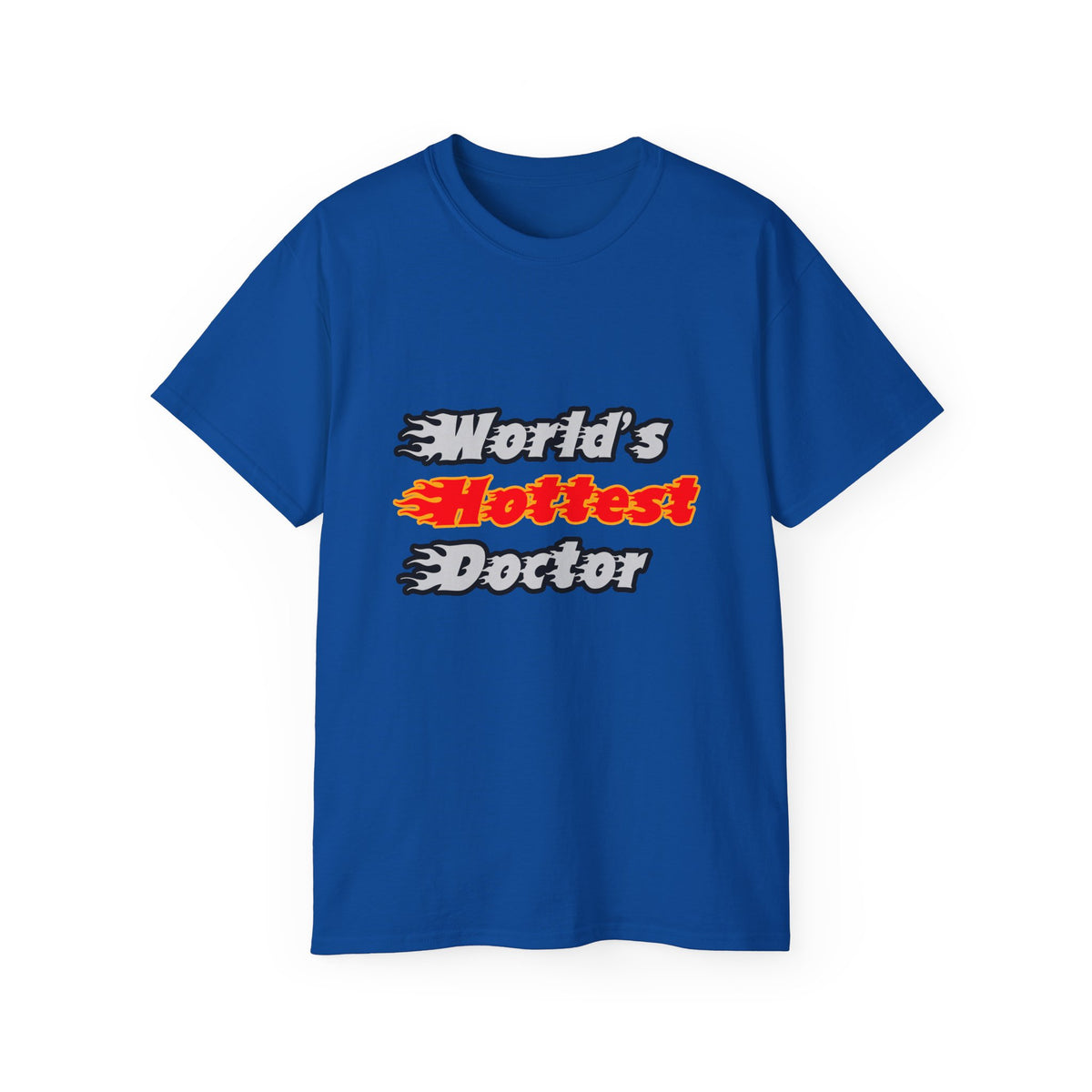 World's Hottest Doctor - Unisex Ultra Cotton Tee