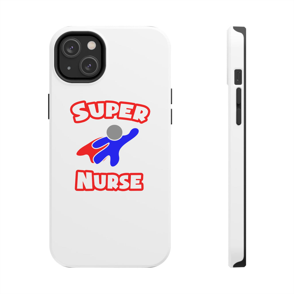 Super Nurse (2) - Tough Phone Cases