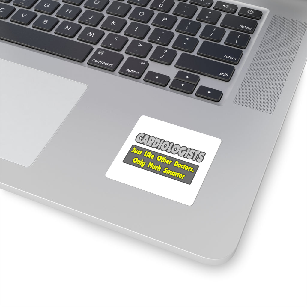Cardiologists...Smarter - Square Stickers