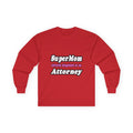 SuperMom Attorney - Unisex Ultra Cotton Long Sleeve Tee