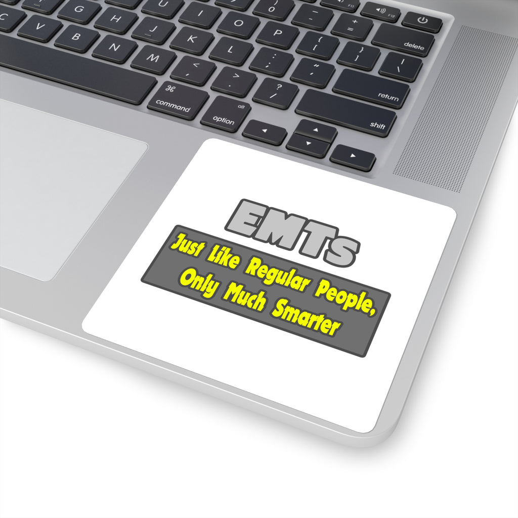 EMTs...Smarter - Square Stickers